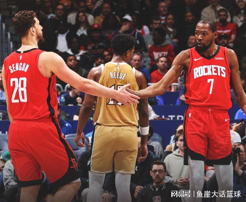 开云-火箭赢球一点仍该批，杜兰特联盟第一！乌度卡犹豫一事，申京该夸